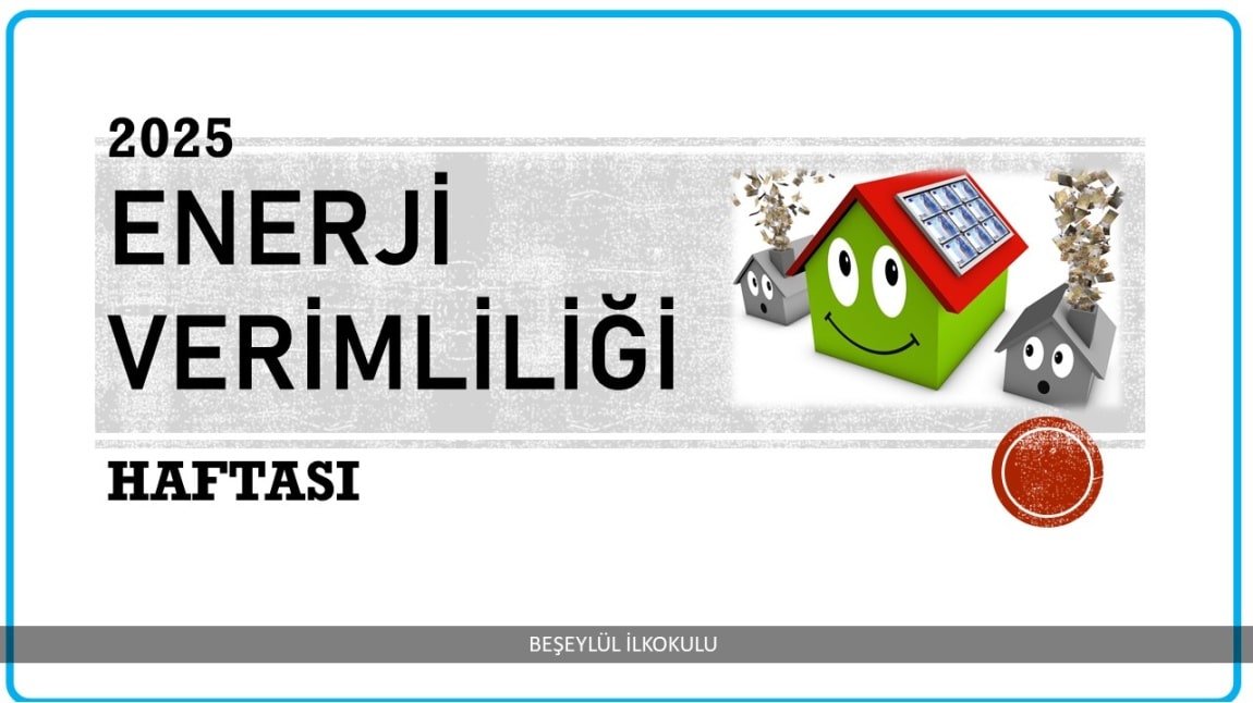 ENERJİ VERİMLİLİĞİ HAFTASI